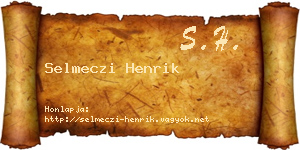 Selmeczi Henrik névjegykártya